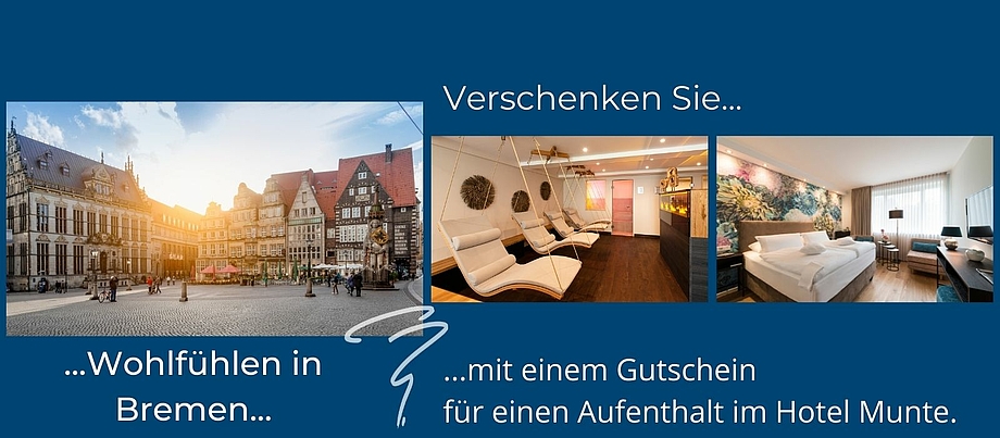 Blauer Gutschein mit Bildern von dem Bremer Marktplatz, dem Wellnessbereich und einem Teilausschnitt von einem Zimmer des Hotel Munte am Stadtwald